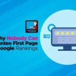 Reasons Why Nobody Can Promise First Page Rankings